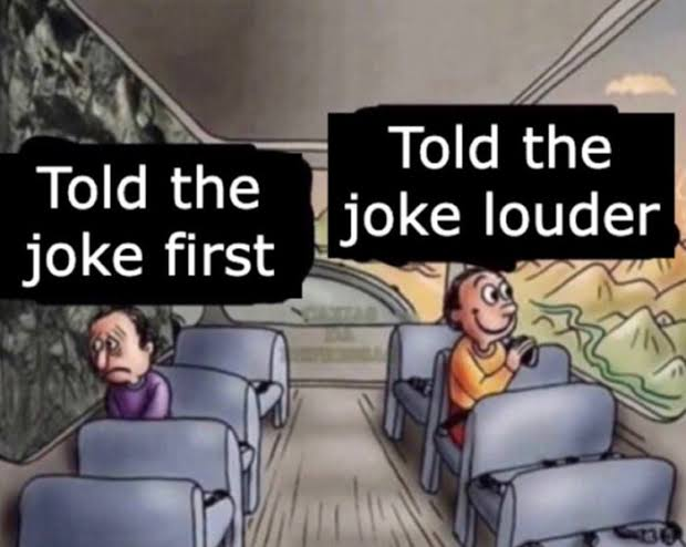 Told the Joke Louder meme template